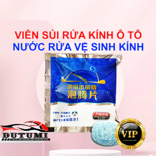 [Combo 50] Viên Sủi Rửa Kính Xe Ô Tô - Nước Rửa Kính Xe Hơi - Viên Pha Nước Rửa Gương Kính - Làm Sạch Gương - Dutumi