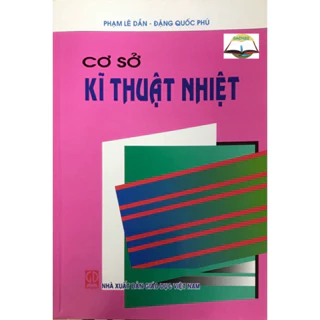 Sách - Cơ Sở Kĩ Thuật Nhiệt