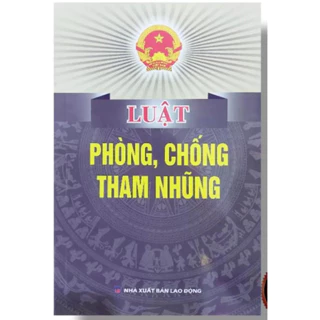 Sách - Luật Phòng, Chống Tham Nhũng