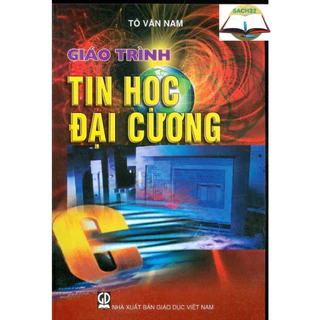 Sách - Giáo Trình Tin Học Đại Cương