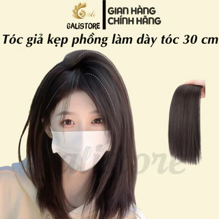 Tóc giả kẹp phồng chân tóc làm dày tóc nữ phong cách Hàn Quốc 30 cm - giá 1 cái - Galistore