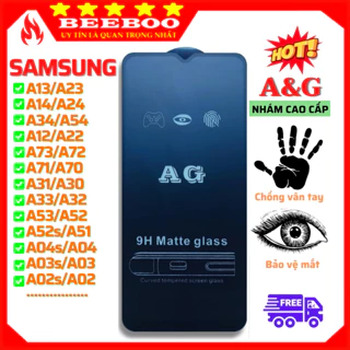 [AG NHÁM CAO CẤP] Kính Cường Lực Samsung A12 A13 A23 A33 A53 A71 A72 A73 A22 A03s A04 A04s M51 M33 A52s A51 A20s A11 A32