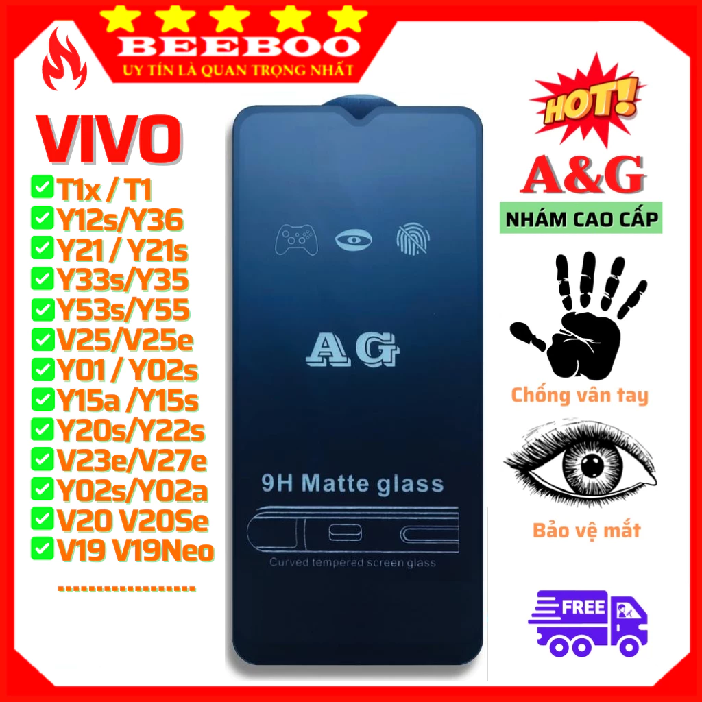 [AG NHÁM CAO CẤP] Kính Cường Lực Vivo V27e V25e V25 Y36 Y35 Y55 Y01 Y02a Y12s Y16 Y21 Y21s Y22s Y15a Y15s Y20s V23E Y33s