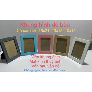 Khung hình để bàn 15x21, 13x18, 10x15