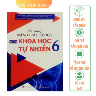 Sách - Bồi dưỡng năng lực tự học Khoa học tự nhiên 6