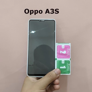 Dán kính cường lực chống nhìn trộm cho Oppo A3S Full màn hình siêu bảo mật