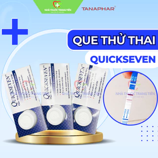 Que thử thai Quickseven 2 vạch chính xác - test thử thai hai vạch sớm nhanh hiệu quả tức thì