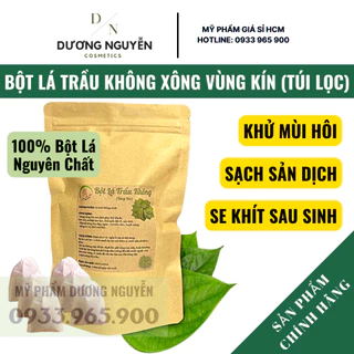 Bột Lá Trầu Không Xông Vùng Kín Khử Mùi Hôi Se Khít (Dạng Túi Lọc)