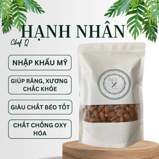 HẠT HẠNH NHÂN MỸ THƠM NGON LÀM SỮA HẠT/ĂN TRỰC TIẾP, CHẤT LƯỢNG CAO