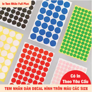 [Hàng Có Sẵn] Combo 500c tem nhãn dán decal hình tròn màu các size ( Có In Theo Yêu Cầu )