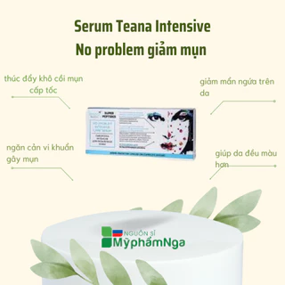 Serum Teana Intensive No problem GIẢM mụn ẩn trứng cá