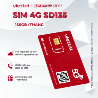 Sim 4G Viettel SD70 - SD90 - SD125Z - SD135 Data 6GB/Ngày -180GB/Tháng Tốc Độ Cao MAX Băng Thông Toàn Quốc. Từ 70K/Tháng
