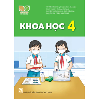 Sách giáo khoa Khoa học 4 - Kết nối tri thức với cuộc sống