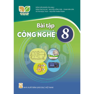 Sách bài tập Công nghệ 8 - Kết nối tri thức với cuộc sống