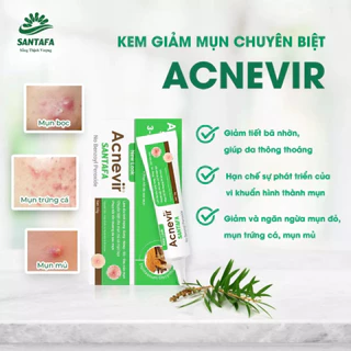 Kem Giảm Mụn dạng Gel làm giảm các loại Mụn Mủ, Mụn Bọc, Mụn Trứng Cá  Acnevir Santafa tuýp 10gr