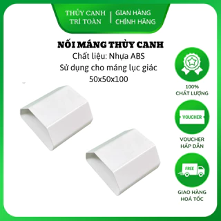 Nối ống nhựa trồng rau thủy canh kích thước 50x50x100