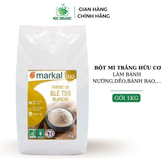 Bột mì hữu cơ đa dụng T55 Markal 1kg mềm, xốp dùng làm bánh mì,pizza,bánh sừng bò