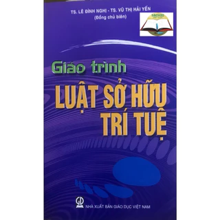 Sách - Giáo Trình Luật Sở Hữu Trí Tuệ