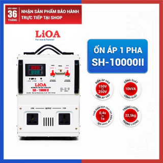 [FREESHIP] Ổn áp LiOA 10KVA dải 150V SH-10000II - LiOA Nhật Linh 10KW 1 pha 10000VA 10000W 10Kg 10 ký