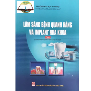 Sách - Lâm sàng bệnh quanh răng vầ Implant nha khoa tập 1