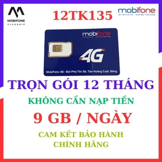 Sim mobi gói cước 4g mobifone TK135 trọn gói không cần nạp thêm tiền