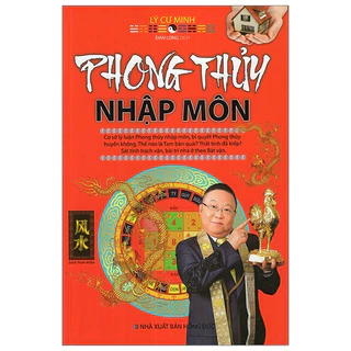 Sách Phong Thủy Nhập Môn (Tái Bản 2022) - ML