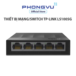 Thiết bị mạng/Switch TP-Link LS1005G 5-Port 10/100/1000Mbps - Bảo hành 24 tháng