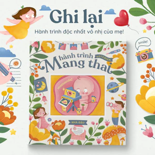 Sổ Nhật Ký Hành Trình Mang Thai | Nhà Đậu | 109