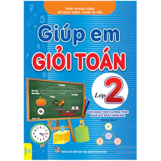 Sách - Giúp Em Giỏi Toán Lớp 2 - Biên soạn theo chương trình GDPT mới - ndbooks