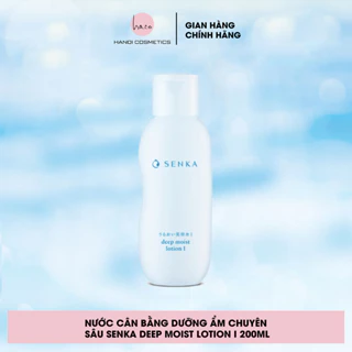 Nước Cân Bằng Senka Deep Moist Lotion I Dưỡng Ẩm Chuyên Sâu 200ml