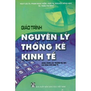 Sách - Giáo Trình Nguyên Lý Thống Kê Kinh Tế (Dùng Trong Các Trường Đại học, Cao Đẳng khối kinh tế)