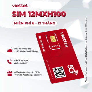 sim 4G viettel 12ST60N 12SD135 12MXH100 12SD125Z TD49 SD K GIỚI HẠN 12 THÁNG