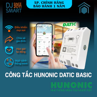 Công Tắc Thông Minh Hunonic Datic Basic điều khiển thiết bị điện từ xa qua wifi, hẹn giờ tự động  1 Kênh 500W