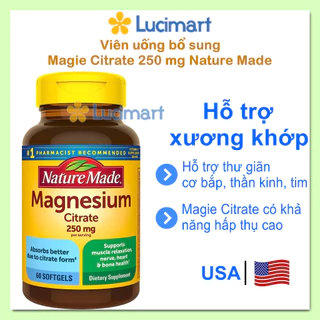 Viên uống bổ sung Magie Citrate 250 mg Nature Made Magnesium [Hàng Mỹ]