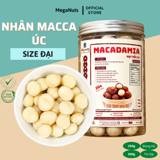 Nhân hạt macca Úc sấy nguyên hạt/ hạt vỡ loại 1 - Nhân hạt macca tách vỏ nhập khẩu Meganuts bịch 250gr/500gr