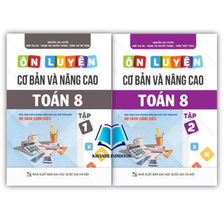 Sách - Combo Ôn luyện cơ bản và nâng cao Toán 8 Tập 1 + 2 (Bám sát SGK Cánh Diều)