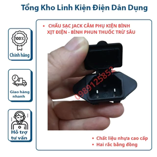 Ổ CẮM SẠC BÌNH XỊT ĐIỆN BÌNH PHUN THUỐC - PHỤ KIỆN THAY THẾ BÌNH XỊT ĐIỆN