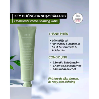 Kem dưỡng diếp cá chăm sóc da nhạy cảm ABIB HEARTLEAF CREME CALMING TUBE