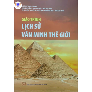 Sách -Giáo Trình Lịch Sử Văn Minh Thế Giới