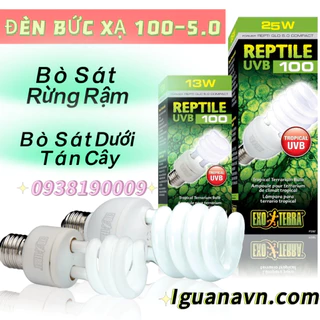 ĐÈN BỨC XẠ UVB 100 /5.0 & 150 /10.0 PET NHIỆT ĐỚI & SA MẠC: RỒNG NAM MỸ, VẸT, RỒNG ÚC, RÙA SULCATA, TEGU_EXO TERRA.