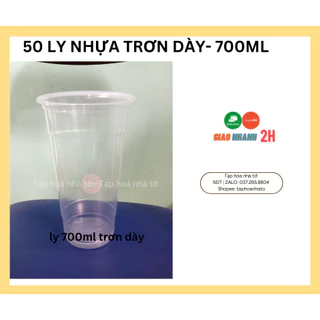 [GIÁ RẺ | SIZE 700ml] COMBO 50 CÁI LY NHỰA TRƠN DÀY - DÙNG ĐỰNG ĐỒ UỐNG