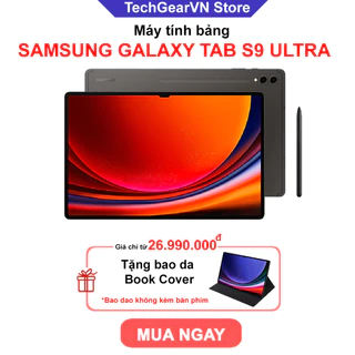 [Galaxy Tab S9 Ultra] Máy tính bảng Samsung Galaxy Tab S9 Ultra - Tặng bao da