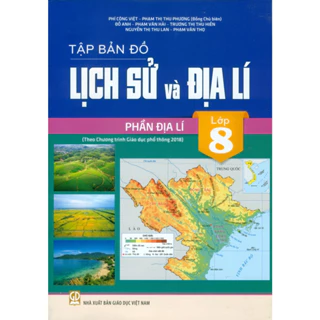 Sách - Tập bản đồ Lịch sử và địa lí 8 chương trình mới - NXB Giáo dục Việt Nam