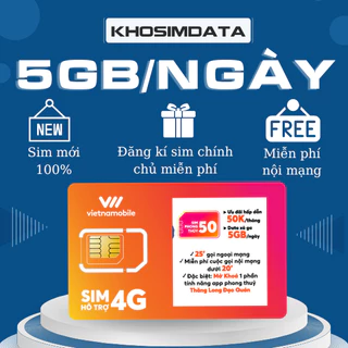 Sim 4G Vietnamobile, sim số đẹp 50k/tháng đăng ký gói 5GB/ngày thả ga vào mạng, Đăng ký chính chủ không lo mất sim