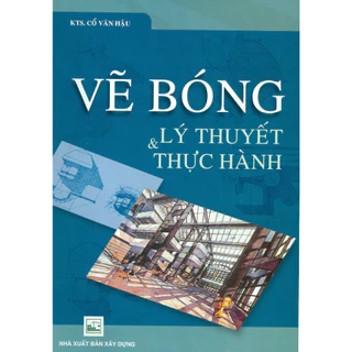 Sách - Vẽ Bóng - Lý Thuyết và Thực Hành