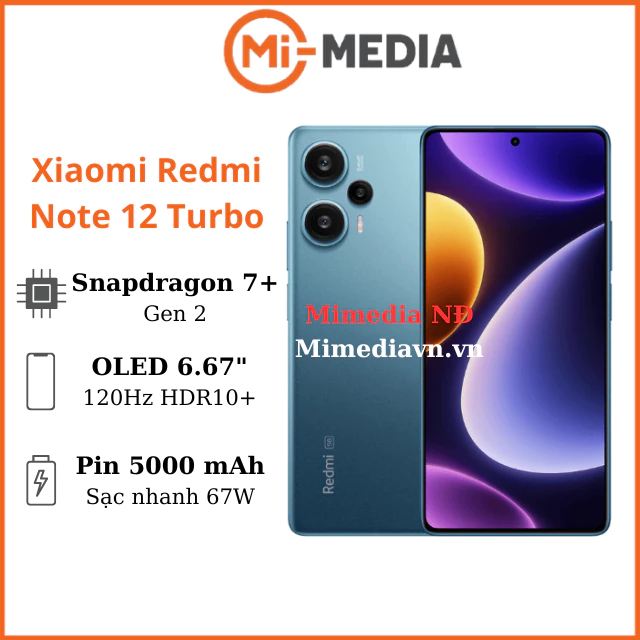 Điện thoại Xiaomi Redmi Note 12 Turbo Snapdragon 7+ Gen 2 mimedia