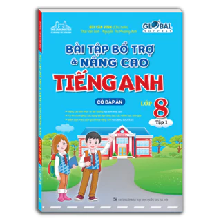 Sách - Bài tập bổ trợ và nâng cao tiếng anh lớp 8 tập 1 (có đáp án)