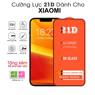 Kính cường lực 21D XIAOMI REDMI Full màn Redmi A1/10C/12C/6A/8A/9A/9C/9T/NOTE 10/NOTE 10 PRO/NOTE 10S/NOTE 11/NOTE 7....