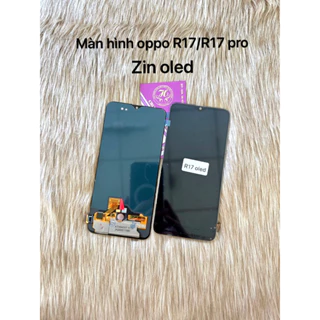 Màn hình oppo R17/R17 pro zin oled