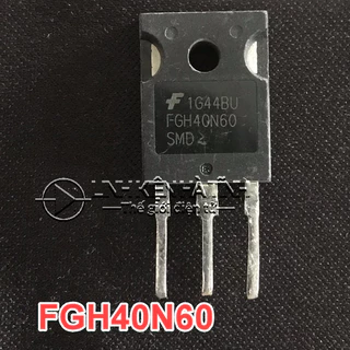 Linh kiện IGBT máy hàn FGH40N60 SMD 40N60 40A 600V tháo máy